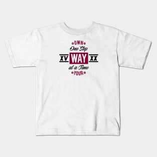 Own Your Way Kids T-Shirt